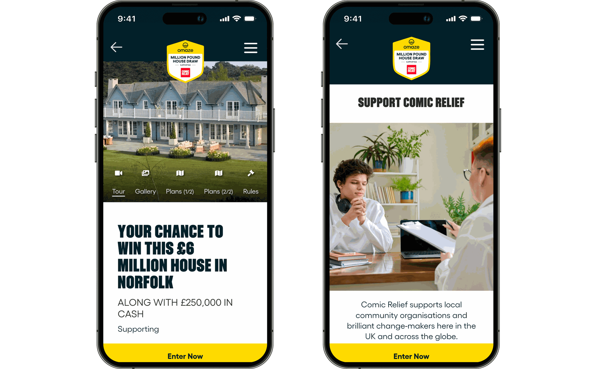Two IPhones side by side. Left screen shows a page highlighting a house draw and the right screen is a page that reads support comic relief.